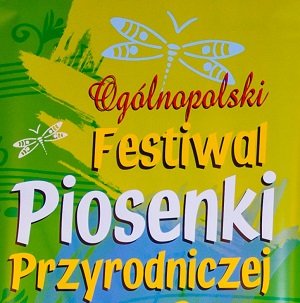 Ogólnopolski Festiwal Piosenki Przyrodniczej – Koncert Laureatów – WŁODAWA 2018